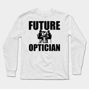 Future Optician Long Sleeve T-Shirt